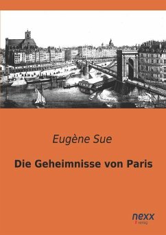 Die Geheimnisse von Paris - Sue, Eugene