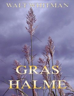 Grashalme - Whitman, Walt