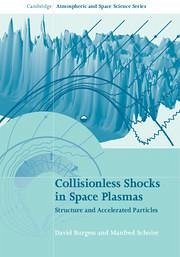 Collisionless Shocks in Space Plasmas Collisionless Shocks in Space Plasmas