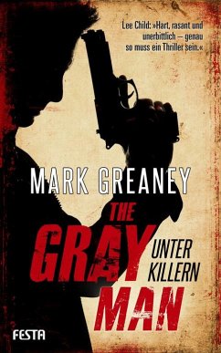 The Gray Man - Unter Killern - Greaney, Mark