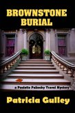 Brownstone Burial (Paulette Palinsky Travel Mysteries, #2) (eBook, ePUB)