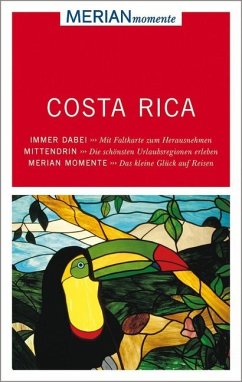 MERIAN momente Reiseführer Costa Rica - Wöbcke, Manfred