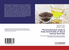 Physicochemical study & Fatty Acid Profile of Alsi & Kalonji Seed Oils