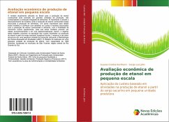 Avaliação econômica de produção de etanol em pequena escala - Kochhann, Susane Cristina;Jahn, Sergio Luiz