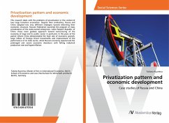 Privatization pattern and economic development - Kuzmina, Tatiana