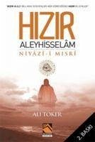 Hizir Aleyhisselam Niyaz-i Misri - Toker, Ali; Misri, Niyazi