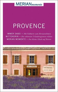 MERIAN momente Reiseführer Provence - Nestmeyer, Ralf
