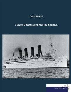 Steam Vessels and Marine Engines - Howell, Foster