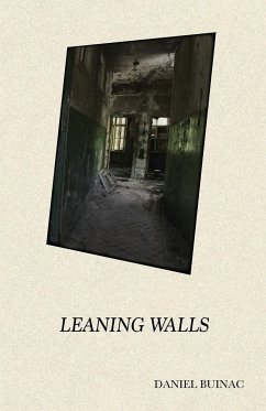 Leaning Walls - Buinac, Daniel