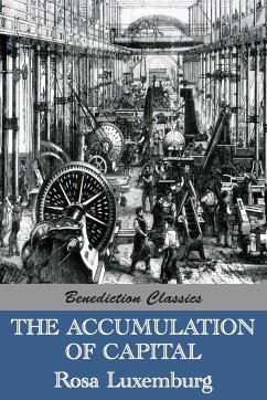 The Accumulation of Capital - Luxemburg, Rosa