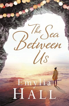 The Sea Between Us - Hall, Emylia