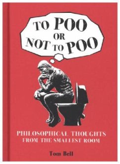 To Poo or Not to Poo - Bell, Tom