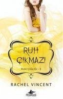 Ruh Cikmazi - Vincent, Rachel