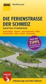 ADAC Reiseführer plus Die Ferienstraße der Schweiz