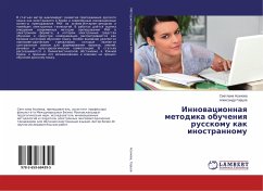 Innowacionnaq metodika obucheniq russkomu kak inostrannomu - Asanova, Svetlana;Garcov, Alexandr