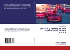 Laboratory Techniques with Applicability in Medical Practice - Chesca, Antonella