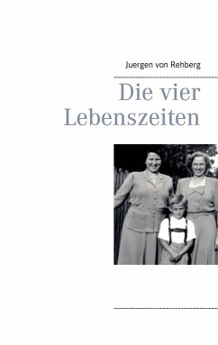 Die vier Lebenszeiten