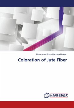 Coloration of Jute Fiber - Bhuiyan, Muhammad Abdur Rahman