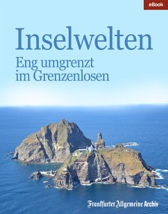 Inselwelten (eBook, ePUB) - Frankfurter Allgemeine Archiv