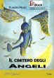 Il cimitero degli Angeli (eBook, ePUB) - Bild 1