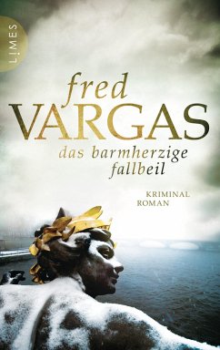 Das barmherzige Fallbeil / Kommissar Adamsberg Bd.11 (eBook, ePUB) - Vargas, Fred