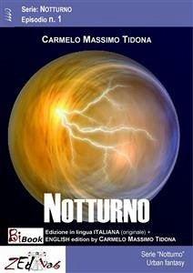 Notturno (Episodio num. 1, italiano, english) (eBook, ePUB) - Massimo Tidona, Carmelo