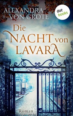 Die Nacht von Lavara (eBook, ePUB) - Grote, Alexandra von