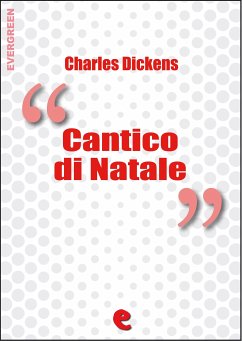 Cantico di Natale (A Christmas Carol) (eBook, ePUB) - Dickens, Charles