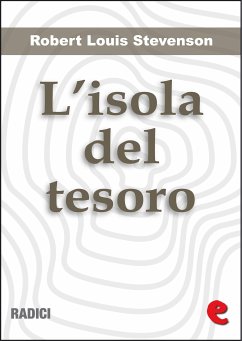 L'Isola del Tesoro (Tresure Island) (eBook, ePUB) - Louis Stevenson, Robert