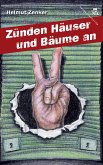 Zünden Häuser und Bäume an (eBook, ePUB)