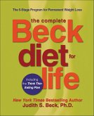 The Complete Beck Diet for Life (eBook, ePUB) The Complete Beck Diet for Life (eBook, ePUB)