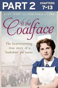 At the Coalface: Part 2 of 3 (eBook, ePUB) - Hart, Joan