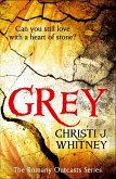 Grey (The Romany Outcasts Series, Book 1) (eBook, ePUB)