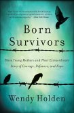 Born Survivors (eBook, ePUB)