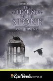 The House of the Stone (eBook, ePUB)