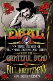 Deal: My Three Decades of Drumming, Dreams, and Drugs with the Grateful Dead (eBook, ePUB)