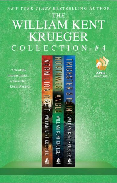 The William Kent Krueger Collection #4 (eBook, ePUB) The William Kent Krueger Collection #4 (eBook, ePUB)