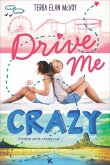 Drive Me Crazy (eBook, ePUB)