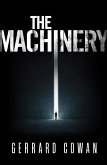 The Machinery (eBook, ePUB)