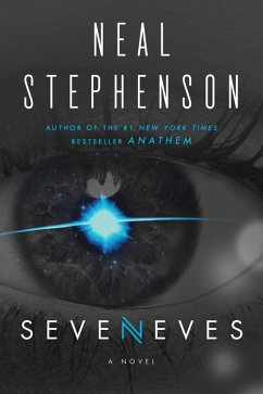 Seveneves (eBook, ePUB) - Stephenson, Neal