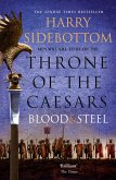 Blood and Steel (Throne of the Caesars, Book 2) (eBook, ePUB)