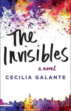 The Invisibles (eBook, ePUB) - Galante, Cecilia