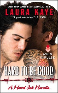 Hard to Be Good (eBook, ePUB) - Kaye, Laura