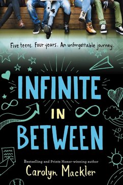 Infinite in Between (eBook, ePUB) - Mackler, Carolyn