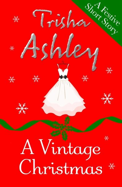 A Vintage Christmas (eBook, ePUB) A Vintage Christmas (eBook, ePUB)