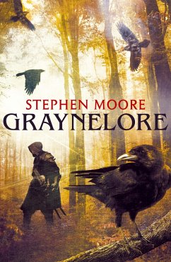 Graynelore (eBook, ePUB) - Moore, Stephen