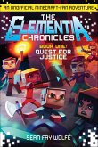 The Elementia Chronicles: Quest for Justice (eBook, ePUB)