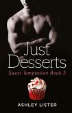 Just Desserts (Sweet Temptation, Book 3) (eBook, ePUB)
