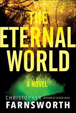 The Eternal World (eBook, ePUB) - Farnsworth, Christopher