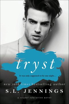 Tryst (eBook, ePUB) - Jennings, S. L. Tryst (eBook, ePUB) - Jennings, S. L.